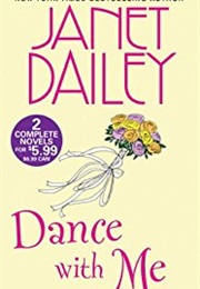 Dance With Me (Janet Dailey)