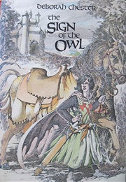 The Sign of the Owl (Deborah Chester)