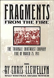 Fragments From the Fire (Chris Llewellyn)