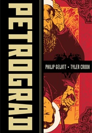 Petrograd (Philip Gelatt)