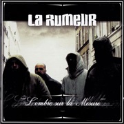 La Rumeur - L&#39;ombre Sur La Mesure