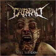 Catafalc &quot;Still Suffering&quot;