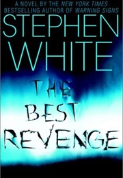 Best Revenge (Stephen White)