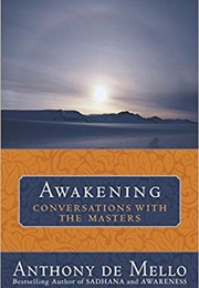 Awakening (Anthony De Mello)