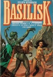 Basilisk (Ellen Kushner)