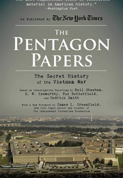 The Pentagon Papers: The Secret History of the Vietnam War (Neil Sheehan)