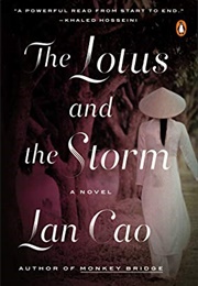 The Lotus and the Storm (Lan Cao)