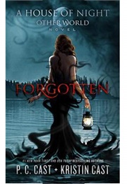 Forgotten (P.C. Cast)