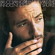 The E Street Shuffle-Bruce Springsteen