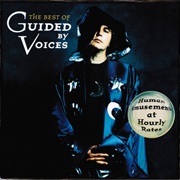 Guided by Voices - The Best of Guided by Voices: Human Amusements at Hourly Rates