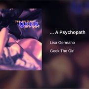 …A Psychopath-Lisa Germano