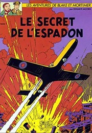 Le Secret De L&#39;espadon - 1 (Edgar P.Jacobs)