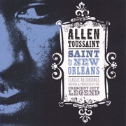 Allen Toussaint - Saint of New Orleans