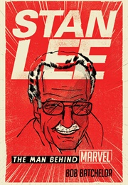 Stan Lee (Bob Batchelor)