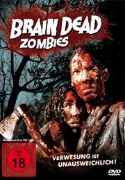 Brain Dead Zombies