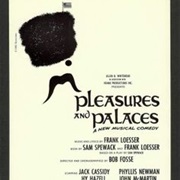 Pleasures and Palaces