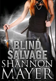 Blind Salvage (Shannon Mayer)