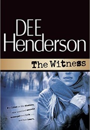 The Witness (Dee Henderson)