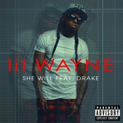 She Will - Lil&#39; Wayne Ft. Drake