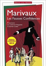 Les Fausses Confidences (Pierre De Marivaux)