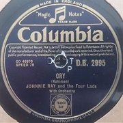 Cry - Johnnie Ray and the Four Lads