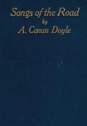 Songs of the Road (Arthur Conan Doyle)