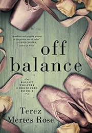 Off Balance (Terez Mertes Rose)