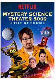 Mystery Science Theatre 3000 the Return (2017)