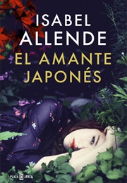 El Amante Japonés (Isabel Allende)