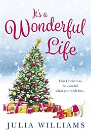 It&#39;s a Wonderful Life (Julia Williams)