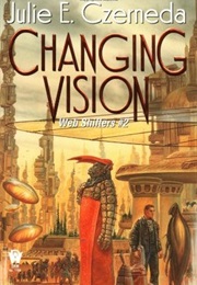 Changing Vision (Julie E. Czerneda)