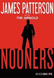 Nooners (James Patterson)