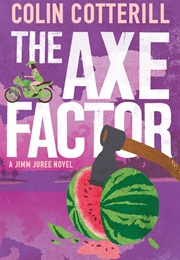 Axe Factor (Colin Cottrell)