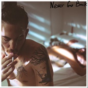 Never Go Back - Dennis Lloyd