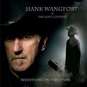 Hank Wangford and the Lost Cowboys