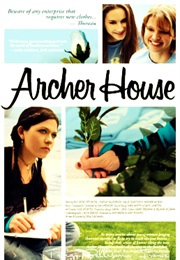 Archer House (2007)