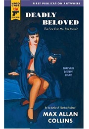 Deadly Beloved (Max Allan Collins)