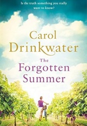 The Forgotten Summer (Carol Drinkwater)