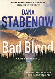 Bad Blood (Dana Stabenow)