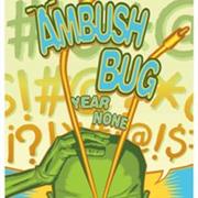 Ambush Bug: Year None