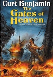 The Gates of Heaven (Curt Benjamin)