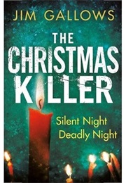 The Christmas Killer (Jim Gallows)