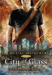 City of Glass (Cassandra Clare)