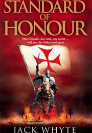 Standard of Honour (Jack Whyte)