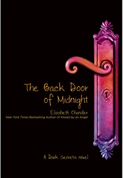 The Back Door of Midnight (Elizabeth Chandler)