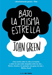 Bajo La Misma Estrella (John Green)