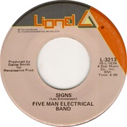 Signs - Five Man Electrical Band