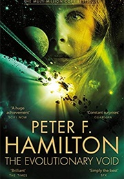 The Evolutionary Void (Peter F. Hamilton)