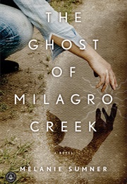 The Ghost of Milagro Creek (Melanie Sumner)