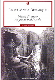 Niente Di Nuovo Sul Fronte Occidentale (Remarque)